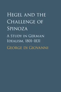Hegel and the Challenge of Spinoza_cover