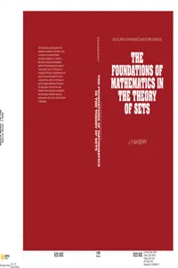 The Foundations of Mathematics in the Theory of Sets_cover