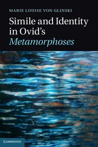 Simile and Identity in Ovid's Metamorphoses_cover