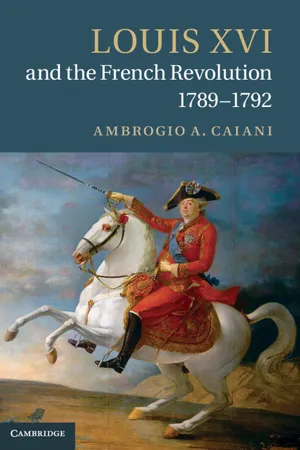 Louis XVI and the French Revolution, 1789–1792