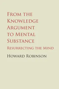 From the Knowledge Argument to Mental Substance_cover