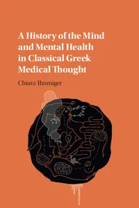 A History of the Mind and Mental Health in Classical Greek Medical Thought_cover