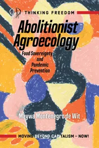 Abolitionist Agroecology, Food Sovereignty and Pandemic Prevention_cover
