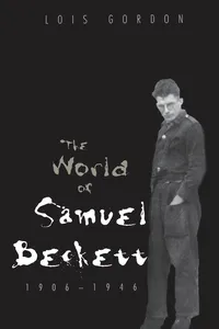 The World of Samuel Beckett, 1906-1946_cover