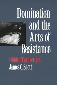Domination and the Arts of Resistance_cover