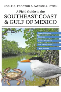 A Field Guide to the Southeast Coast and Gulf of Mexico_cover