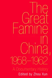 The Great Famine in China, 1958-1962_cover