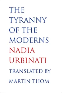 The Tyranny of the Moderns_cover