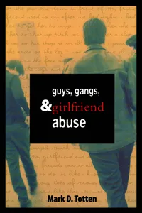 Guys, Gangs, and Girlfriend Abuse_cover