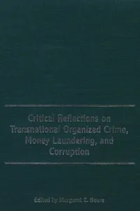 Critical Reflections on Transnational Organized Crime, Money Laundering, and Corruption_cover