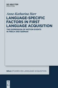 Language-Specific Factors in First Language Acquisition_cover