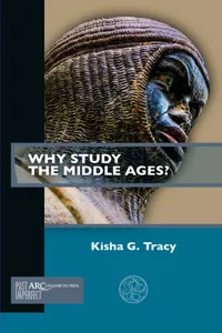 Why Study the Middle Ages?_cover
