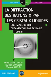 La diffraction des rayons X par les cristaux liquides - Tome 2_cover
