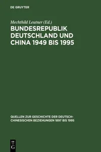 Bundesrepublik Deutschland und China 1949 bis 1995_cover