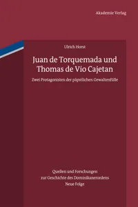 Juan de Torquemada und Thomas de Vio Cajetan_cover