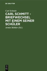 Carl Schmitt - Briefwechsel mit einem seiner Schüler_cover