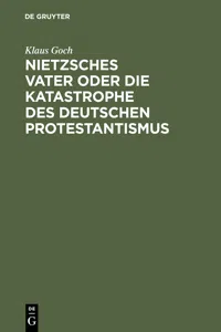Nietzsches Vater oder die Katastrophe des deutschen Protestantismus_cover