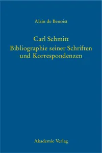 Carl Schmitt – Bibliographie seiner Schriften und Korrespondenzen_cover