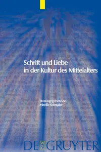 Schrift und Liebe in der Kultur des Mittelalters_cover