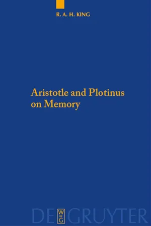 Aristotle and Plotinus on Memory