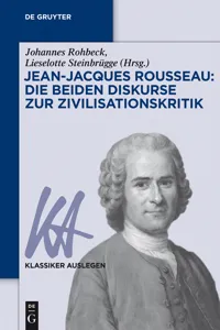 Jean-Jacques Rousseau: Die beiden Diskurse zur Zivilisationskritik_cover