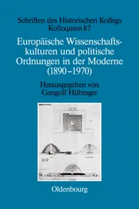 Europäische Wissenschaftskulturen und politische Ordnungen in der Moderne_cover