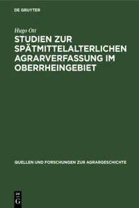 Studien zur spätmittelalterlichen Agrarverfassung im Oberrheingebiet_cover