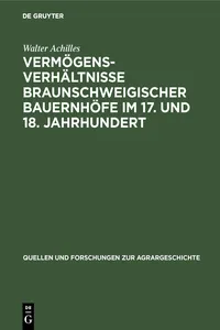 Vermögensverhältnisse braunschweigischer Bauernhöfe im 17. und 18. Jahrhundert_cover