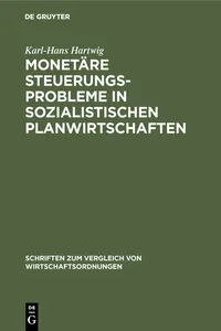 Monetäre Steuerungsprobleme in sozialistischen Planwirtschaften_cover