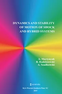 Dynamics and Stability of Motion of Shock and Hybrid Systems_cover