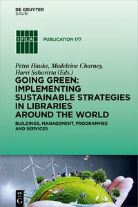 Going Green: Implementing Sustainable Strategies in Libraries Around the World_cover