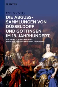 Die Abguss-Sammlungen von Düsseldorf und Göttingen im 18. Jahrhundert_cover