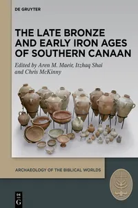 The Late Bronze and Early Iron Ages of Southern Canaan_cover