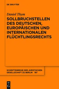Sollbruchstellen des deutschen, europäischen und internationalen Flüchtlingsrechts_cover
