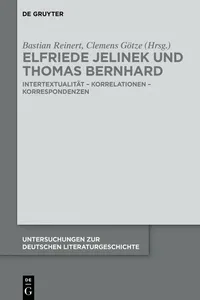 Elfriede Jelinek und Thomas Bernhard_cover