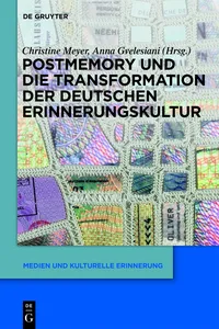 Postmemory und die Transformation der deutschen Erinnerungskultur_cover