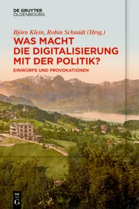 Was macht die Digitalisierung mit der Politik?_cover