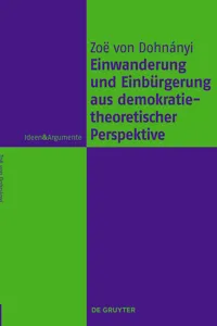 Einwanderung und Einbürgerung aus demokratietheoretischer Perspektive_cover