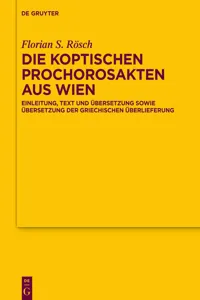 Die koptischen Prochorosakten aus Wien_cover