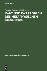 Kant und das Problem des metaphysischen Idealismus_cover