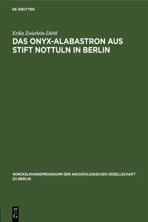Das Onyx-Alabastron aus Stift Nottuln in Berlin
