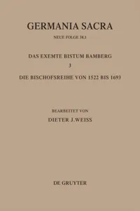 Die Bistümer der Kirchenprovinz Mainz: Das exemte Bistum Bamberg 3: Die Bischofsreihe von 1522 bis 1693_cover