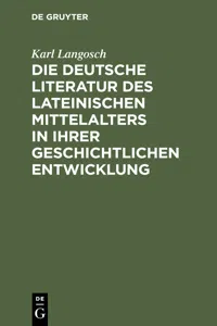 Die deutsche Literatur des lateinischen Mittelalters in ihrer geschichtlichen Entwicklung_cover