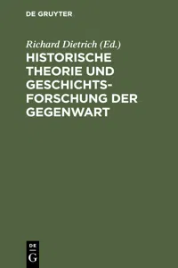 Historische Theorie und Geschichtsforschung der Gegenwart_cover