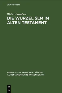 Die Wurzel Šlm im Alten Testament_cover