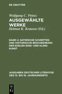 Satirische Schriften und Historische Beschreibung der edelen Sing- und Kling-Kunst_cover