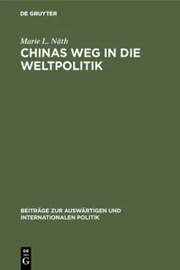 Chinas Weg in die Weltpolitik_cover