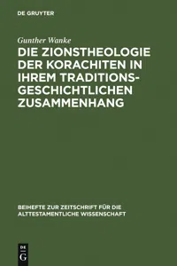 Die Zionstheologie der Korachiten in ihrem traditionsgeschichtlichen Zusammenhang_cover