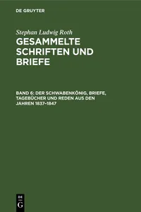 Der Schwabenkönig, Briefe, Tagebücher und Reden aus den Jahren 1837–1847_cover