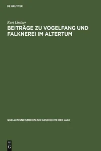 Beiträge zu Vogelfang und Falknerei im Altertum_cover